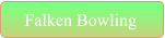 Falken Bowling