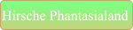 Hirsche Phantasialand