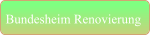 Bundesheim Renovierung