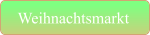 Weihnachtsmarkt