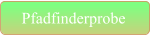 Pfadfinderprobe
