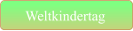 Weltkindertag