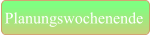 Planungswochenende
