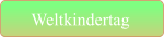 Weltkindertag