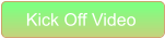 Kick Off Video