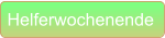 Helferwochenende