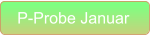P-Probe Januar