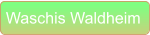 Waschis Waldheim