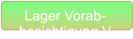Lager Vorab- besichtigung V