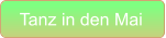 Tanz in den Mai