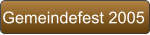 Gemeindefest 2005