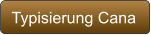 Typisierung Cana