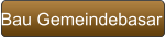 Bau Gemeindebasar