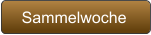Sammelwoche