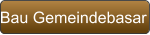 Bau Gemeindebasar