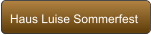 Haus Luise Sommerfest