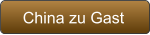 China zu Gast