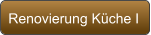 Renovierung Küche I