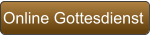 Online Gottesdienst