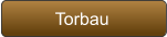 Torbau