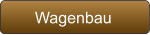 Wagenbau