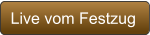 Live vom Festzug
