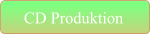 CD Produktion