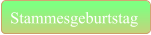 Stammesgeburtstag