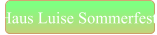 Haus Luise Sommerfest