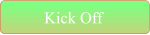 Kick Off