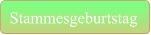 Stammesgeburtstag