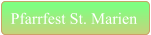 Pfarrfest St. Marien