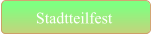 Stadtteilfest