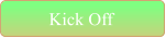 Kick Off