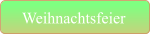 Weihnachtsfeier