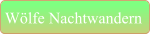 Wölfe Nachtwandern