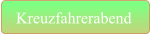 Kreuzfahrerabend