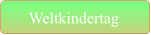 Weltkindertag