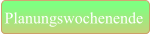 Planungswochenende
