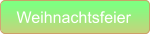Weihnachtsfeier