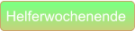Helferwochenende