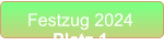 Festzug 2024 Platz 1