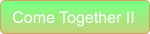 Come Together II